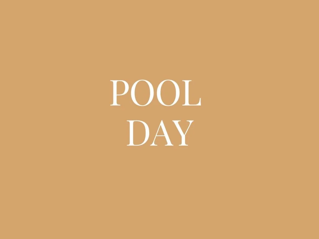 Pool Day 
