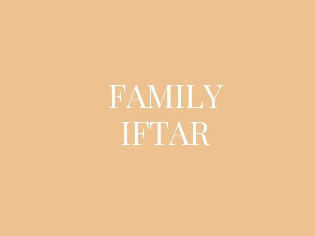 Family Iftar
