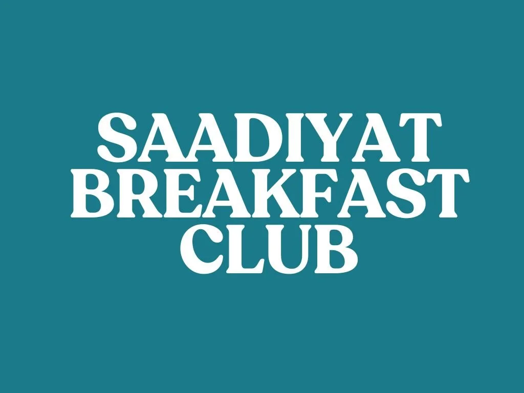 Saadiyat Breakfast Club