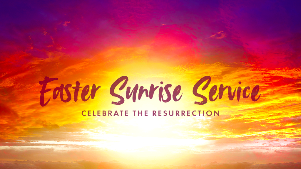 Easter Sunrise Service