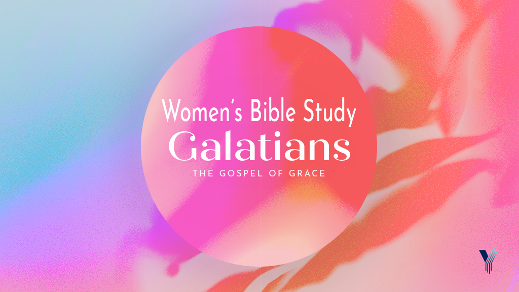 Women's Bible Study - Galatians