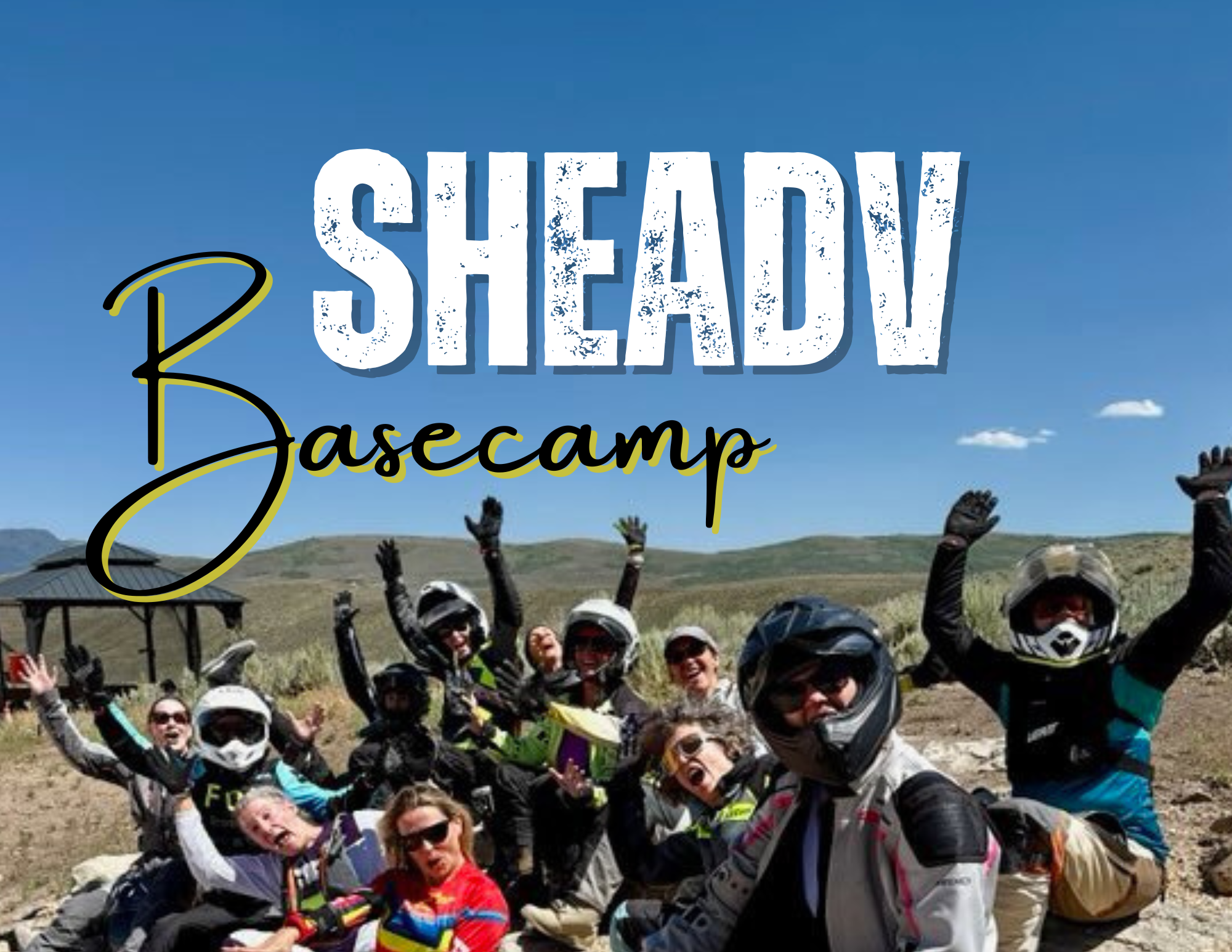 SheADV Basecamp at GRIT