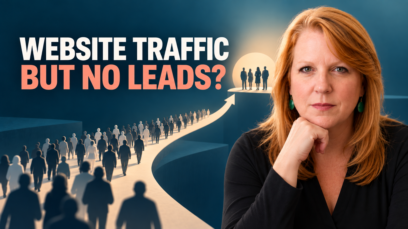 Website Traffic but No Leads? Your Strategy May Be Attracting the Wrong Audience