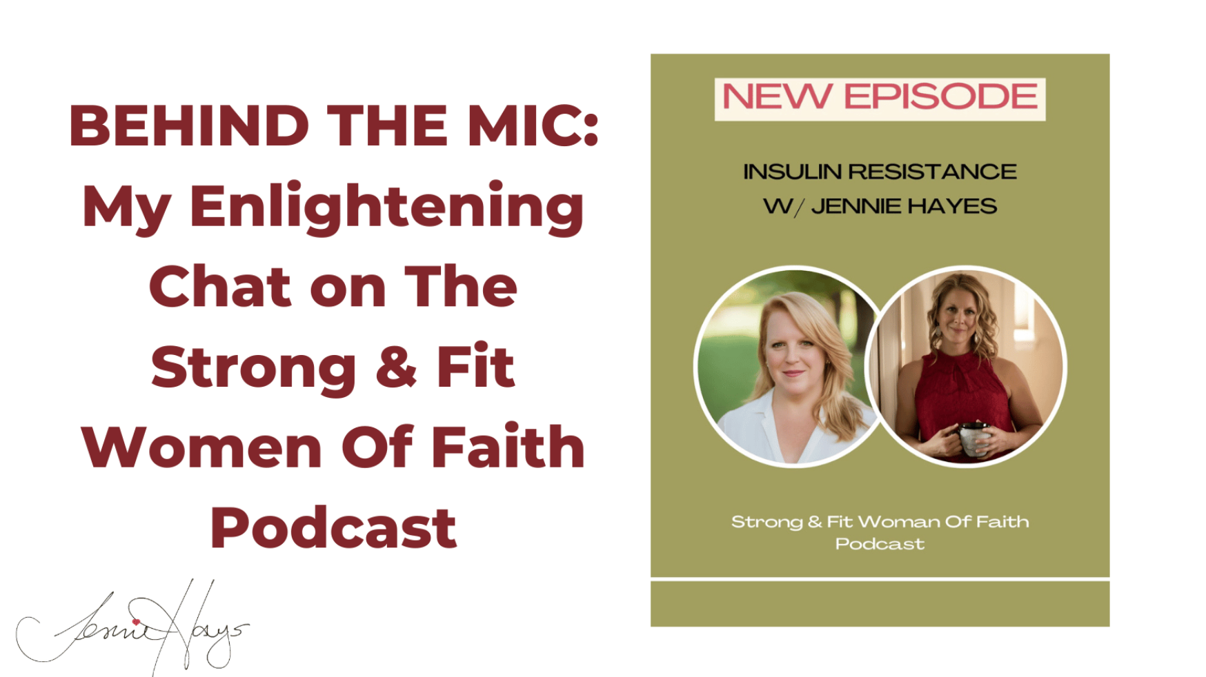 Behind the Mic: Strong &amp; Fit Women of Faith Podcast