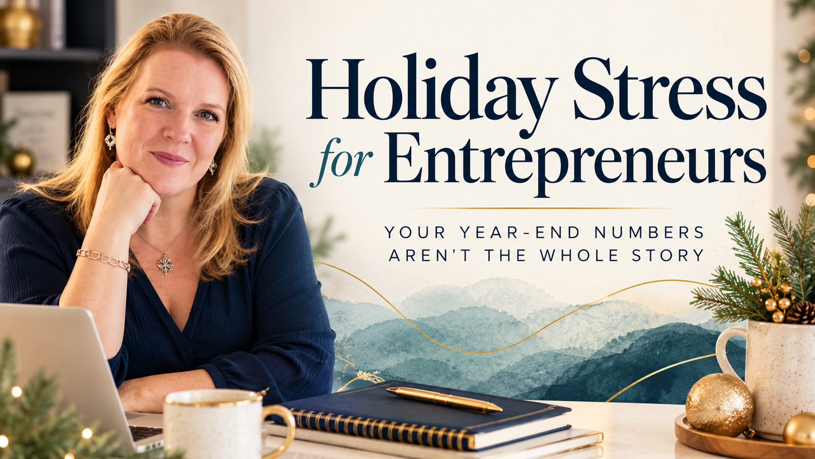 5 Practical Tips for Managing Holiday Stress as an Entrepreneur