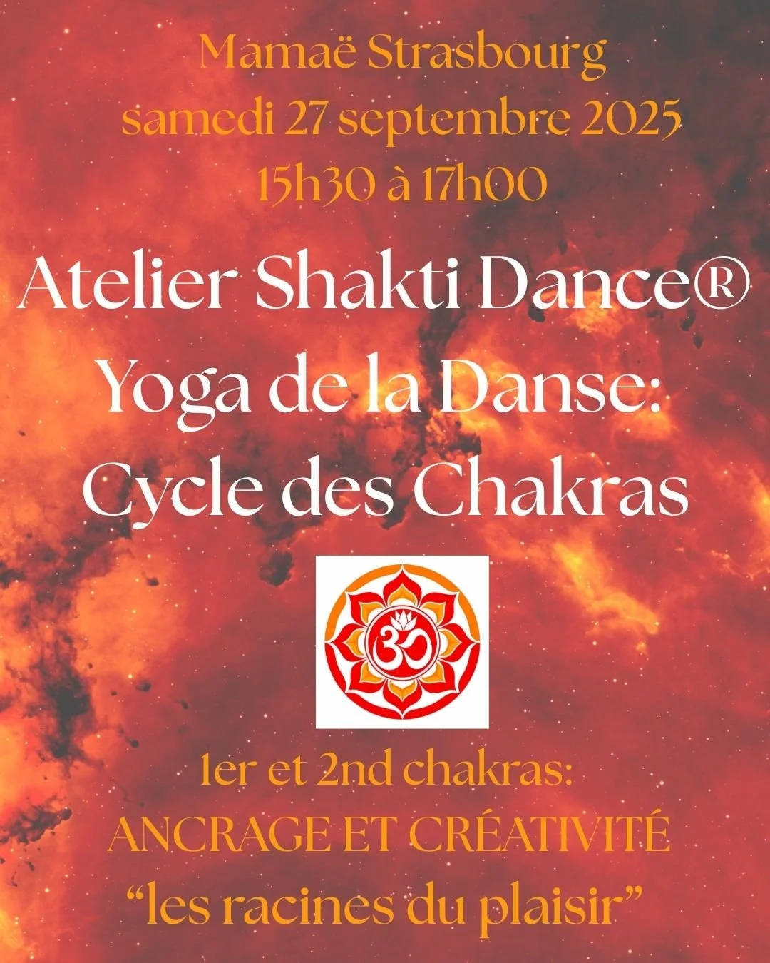 Atelier Shakti Dance® - Yoga de la danse : Cycle des Chakras