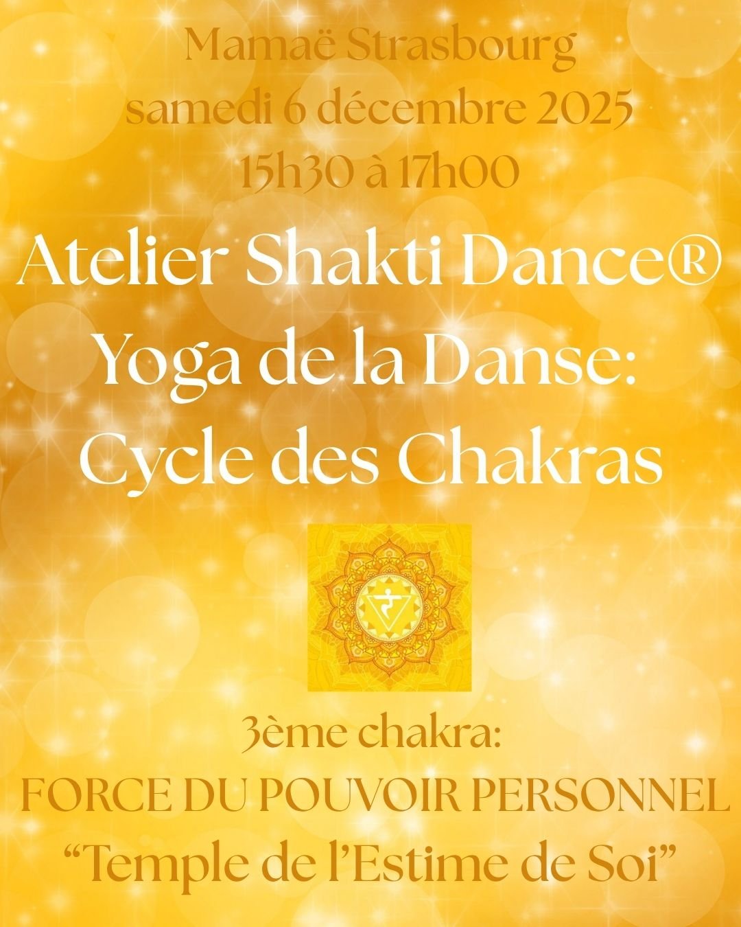 Atelier Shakti Dance® - Yoga de la danse : Cycle des Chakras