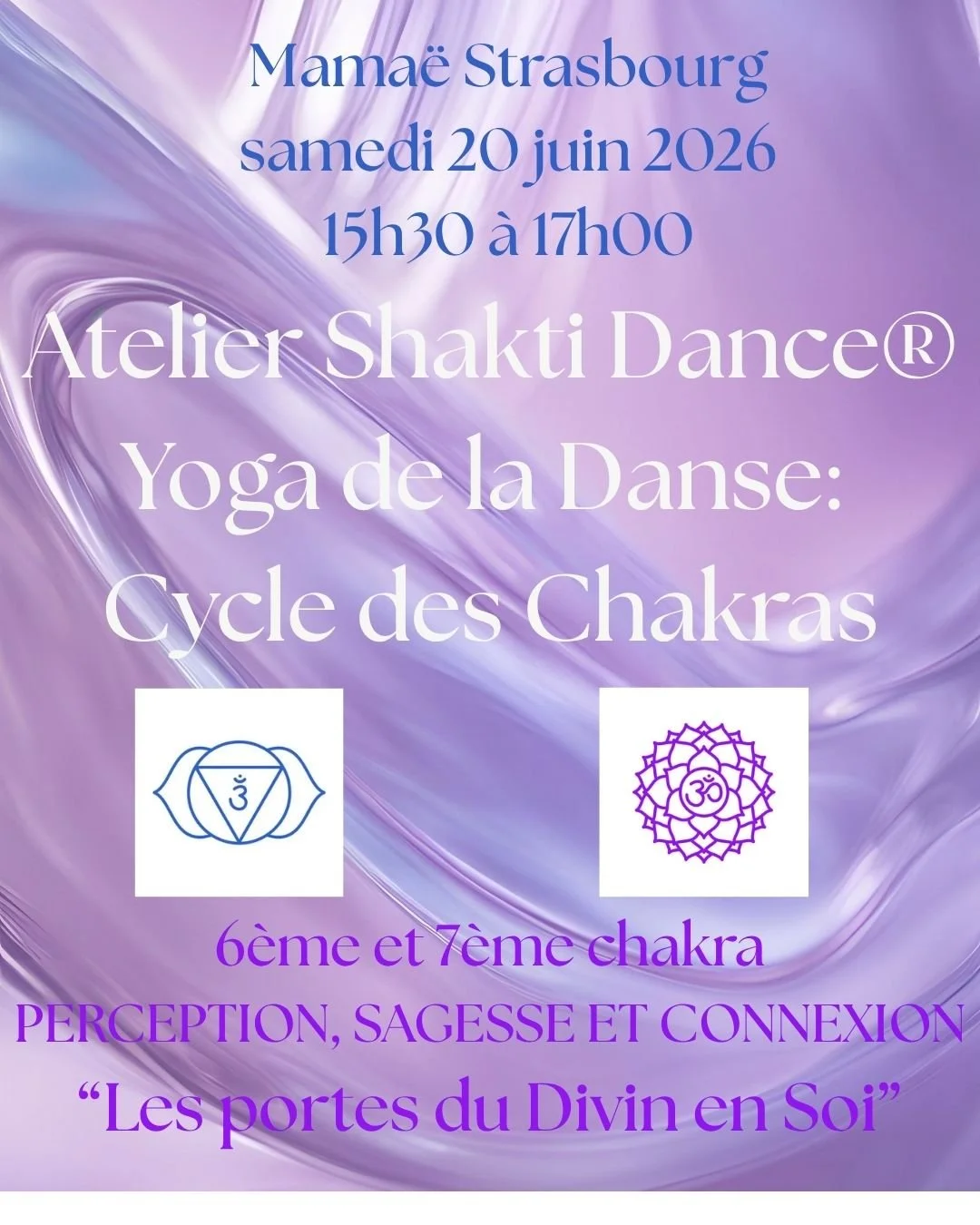 Atelier Shakti Dance® - Yoga de la danse : Cycle des Chakras