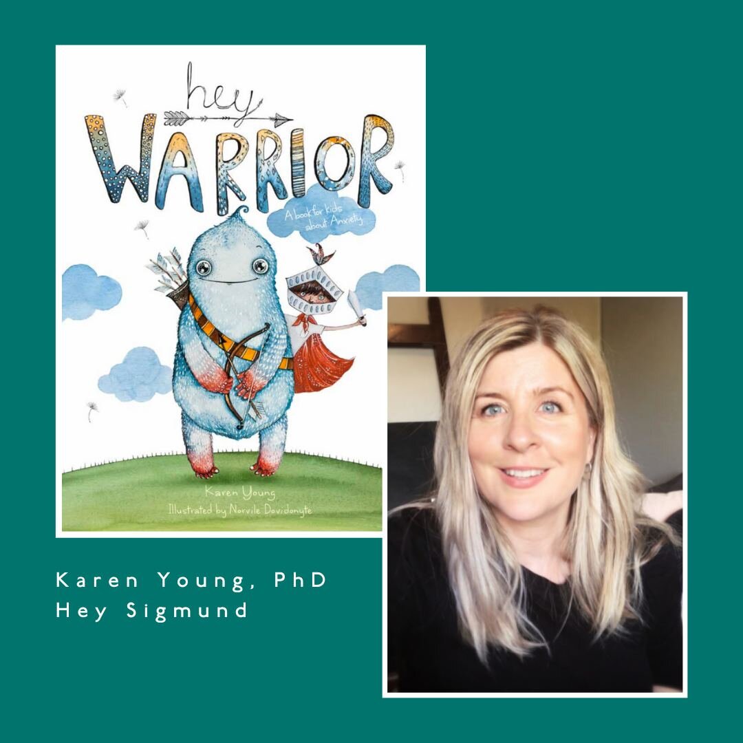 Psychologist Karen Young's incredible&mdash;and beautifully illustrated&mdash;books are really for all families and all kids. Hey Warrior, Hey Awesome, and Dear You, Love from Your Brain are wonderful tools for kids to learn about anxiety and their b