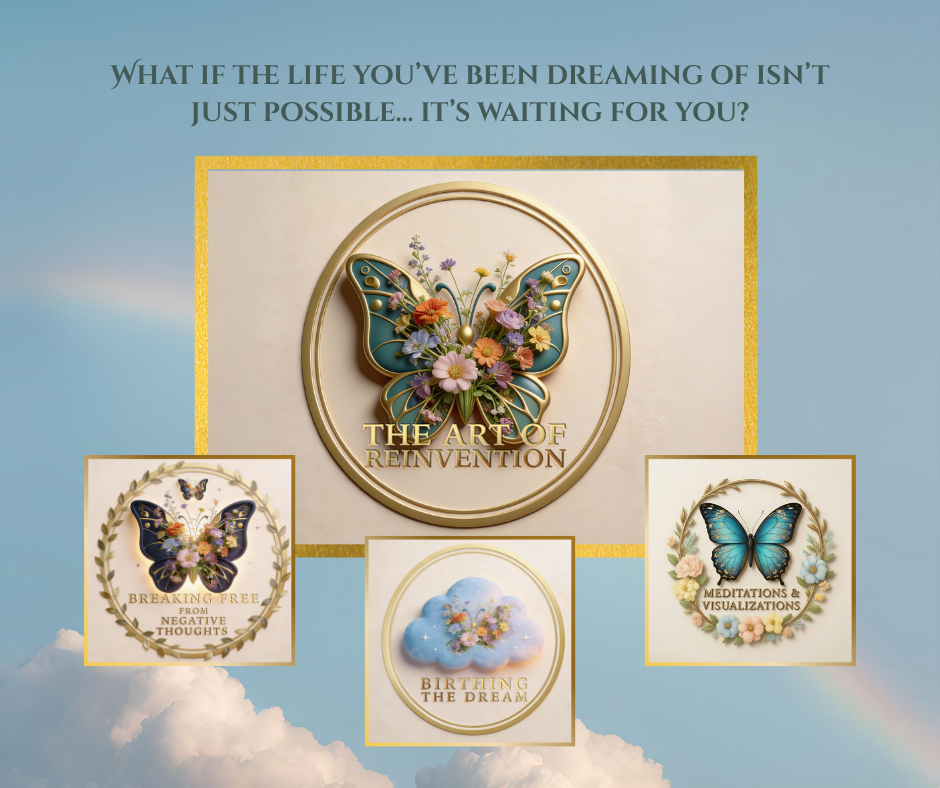 An advertisement for a course called "The Art of Reinvention" featuring butterfly-themed graphics and encouraging viewers to imagine a life of possibilities; includes sections on breaking free from negative thoughts, meditations and visualizations, and birthing the dream, set against a sky background with clouds and a rainbow.