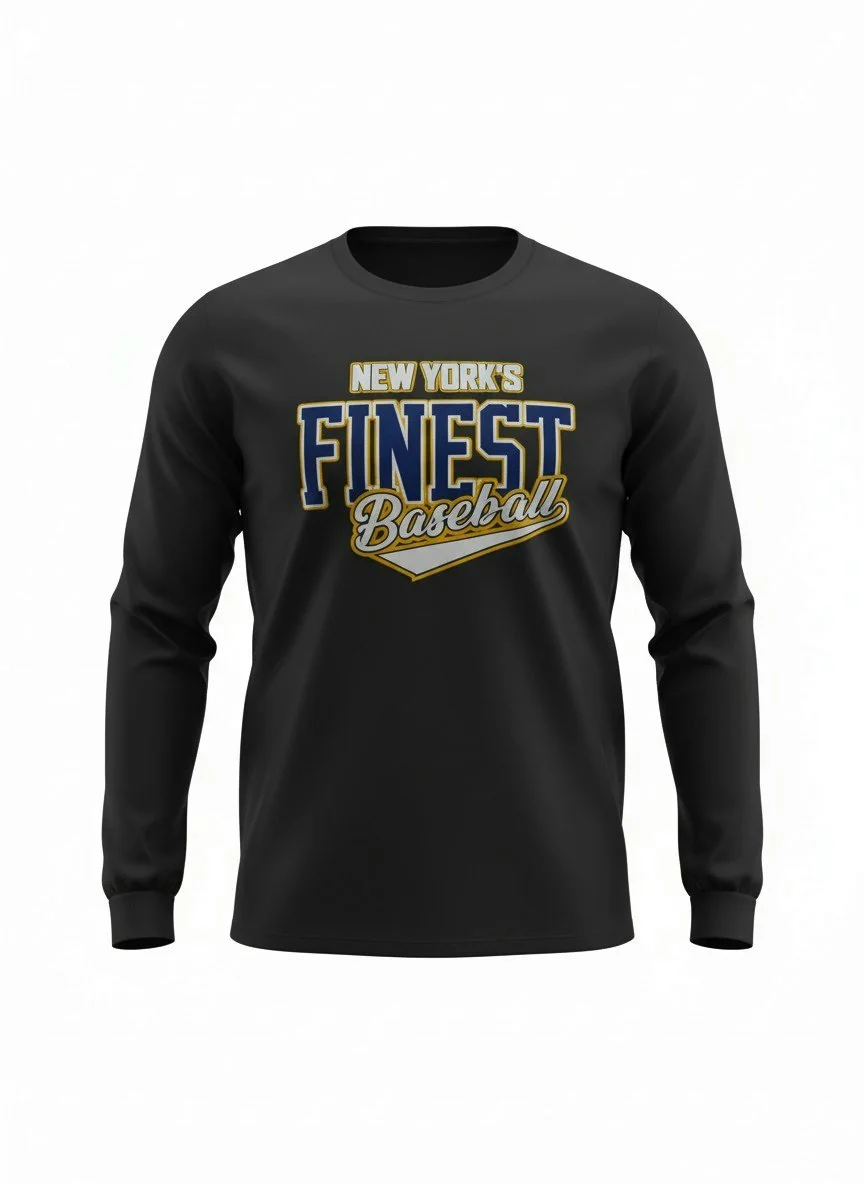 Item# LS204 - New York's Finest Baseball Long Sleeve T-Shirt