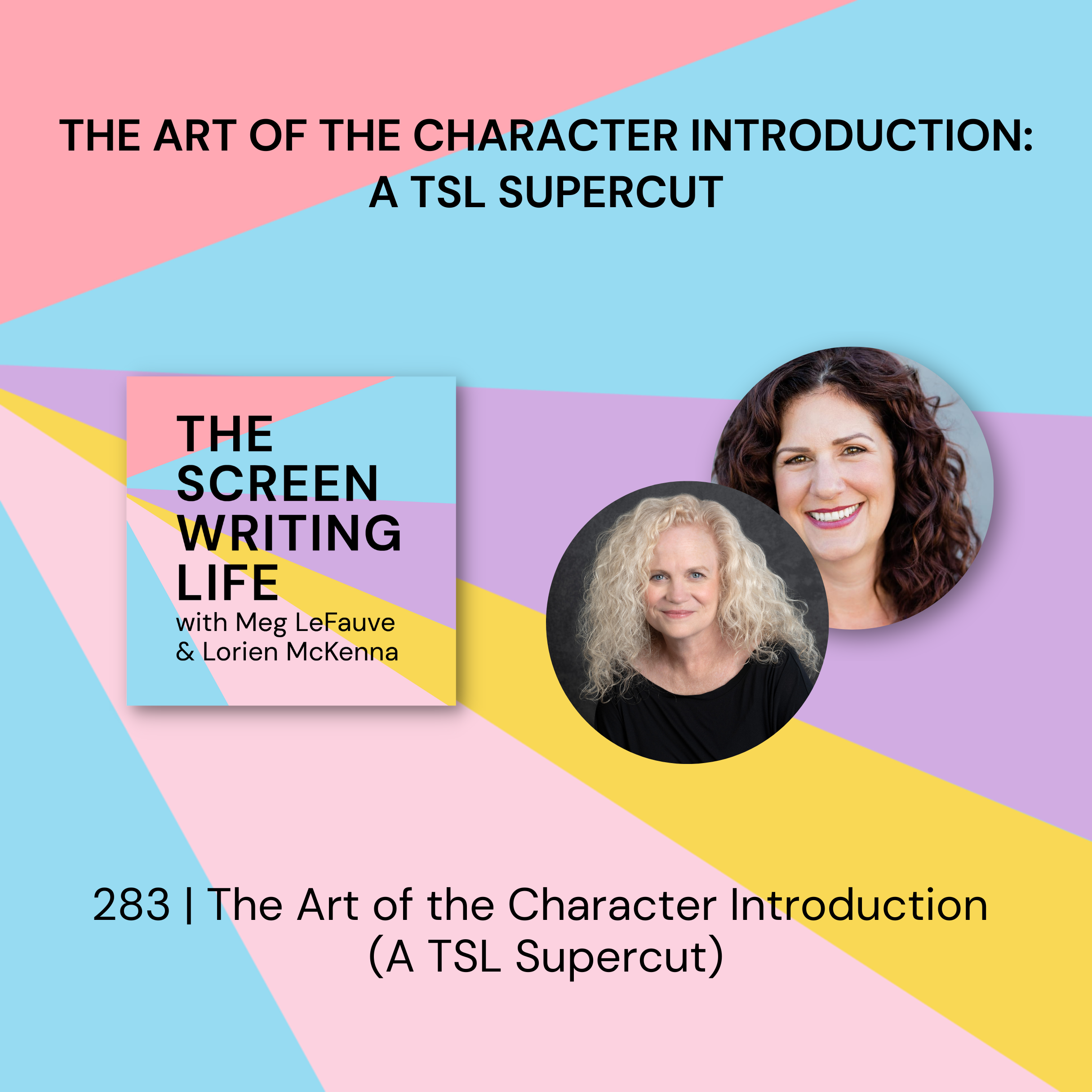 283 | The Art of the Character Introduction
