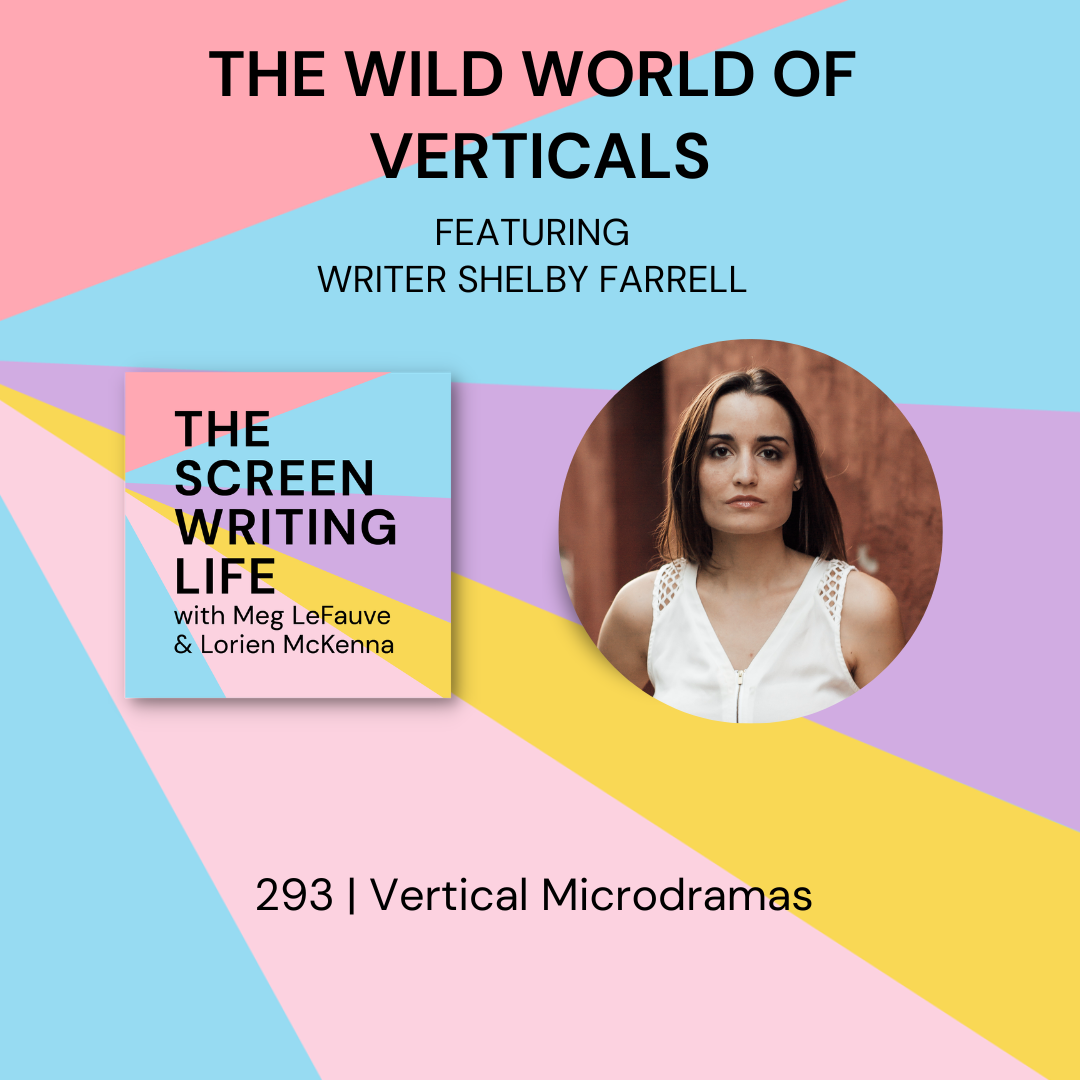 293 | The Wild World Of Verticals Feat. Shelby Farrell
