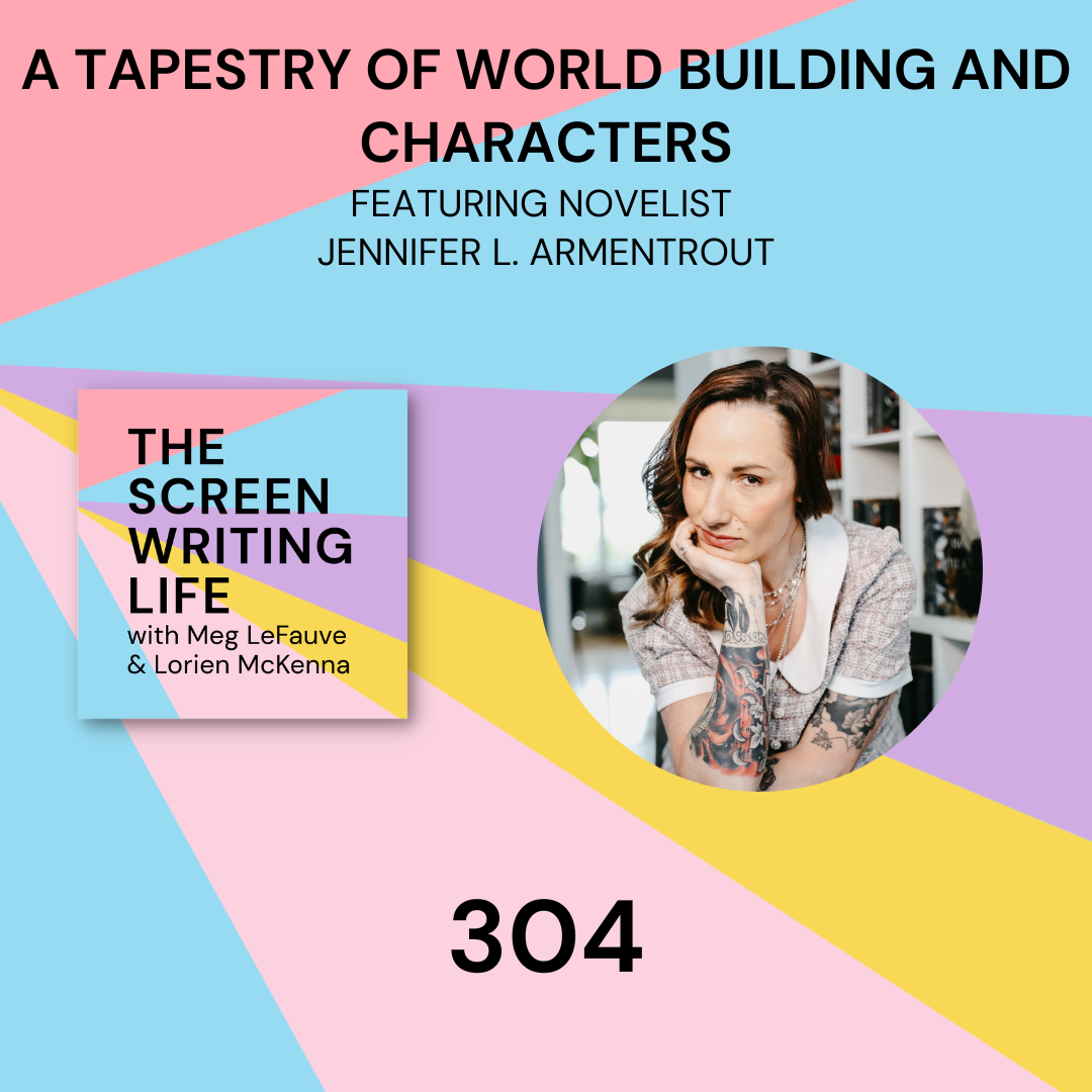 Ep. 304 | A Tapesetry of World Building and Characters w/ Jennifer L. Armentrout