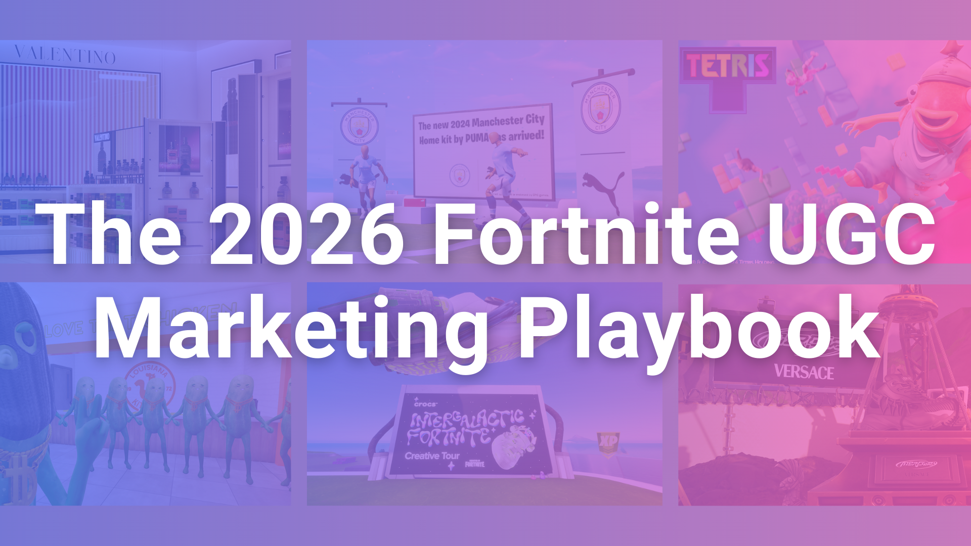 The 2026 Fortnite UGC Marketing Playbook