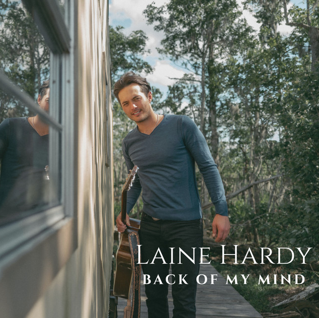 Album Cover for Laine Hardy - Back of my Mind