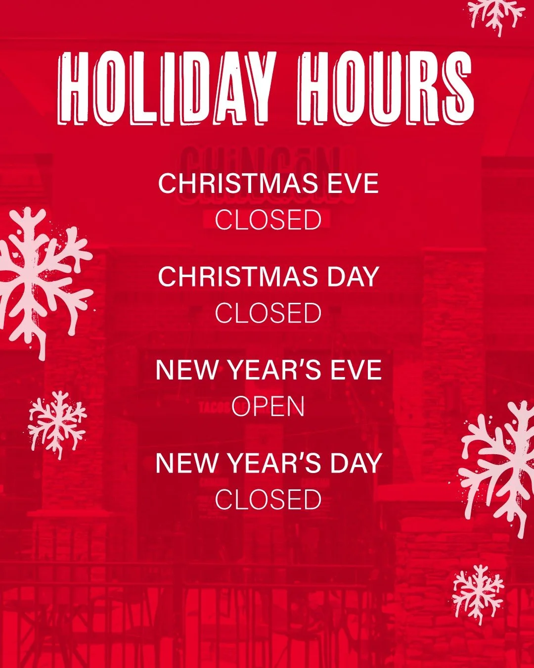 Chingones, these are our updated holiday hours! 🎄