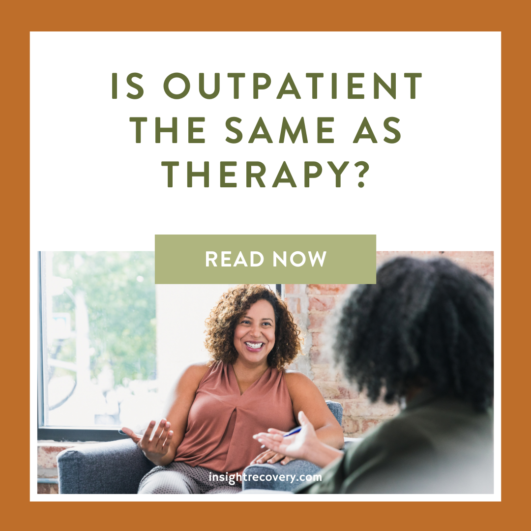 What is Outpatient Therapy?
