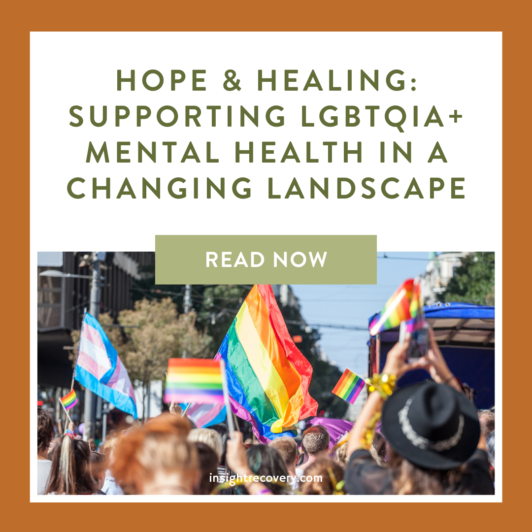 Hope &amp; Healing: Supporting LGBTQIA+ Mental Health in a Changing Landscape