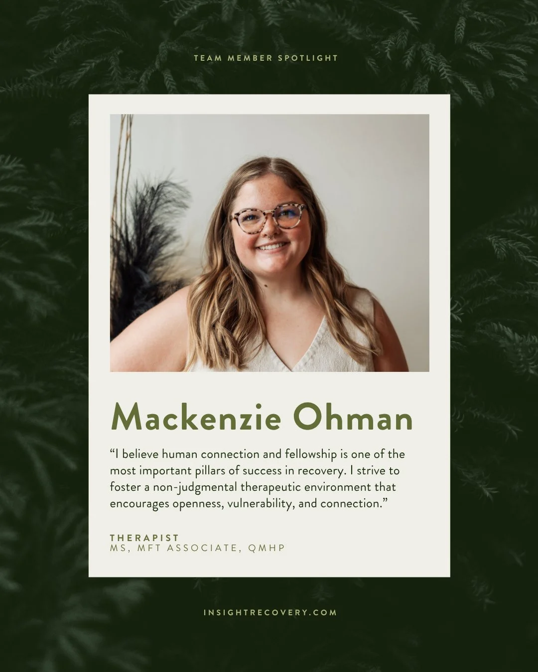 🌿 Meet Mackenzie Ohman, MS, MFT ASSOCIATE, QMHP 🌿⁠
⁠
Mackenzie brings heart, hope, and deep compassion to her work as a therapist at Insight Northwest Recovery. With a background in clinical social work and a passion for working with teens and youn