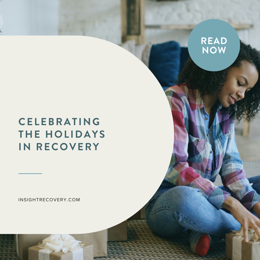 Celebrating the Holidays in Recovery