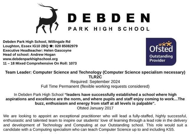 We are looking to appoint a Team Leader for Computer Science and Technology (Computer Science specialism necessary) for a September 2024 start. ⁠
⁠
If you are interested in this role, please contact Donna.James@debden-tkat.org for more details.⁠
⁠
Th