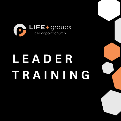 Life Group Leader Training
