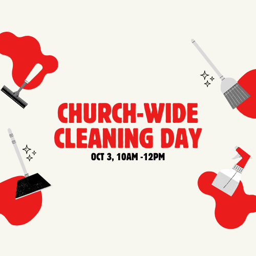 Church-Wide Cleaning Day