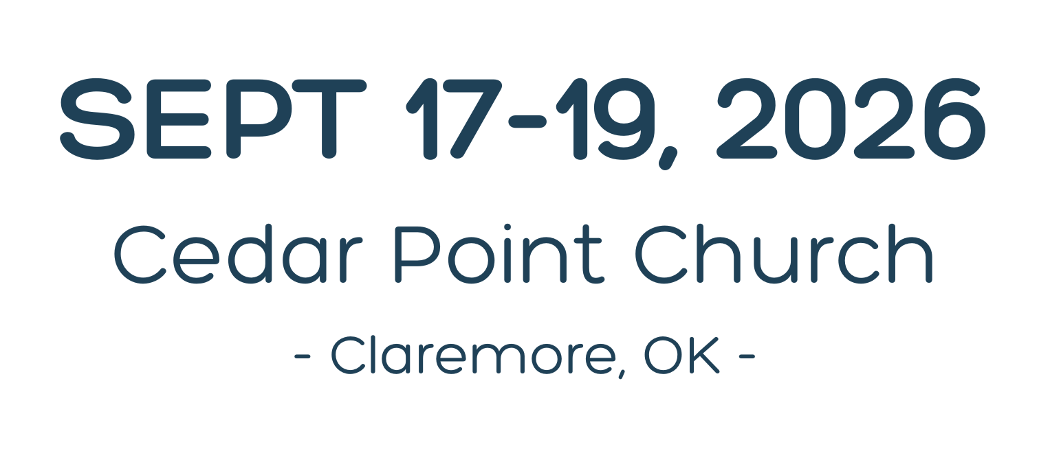 Event details for September 17-19, 2026, at Cedar Point Church in Claremore, Oklahoma.