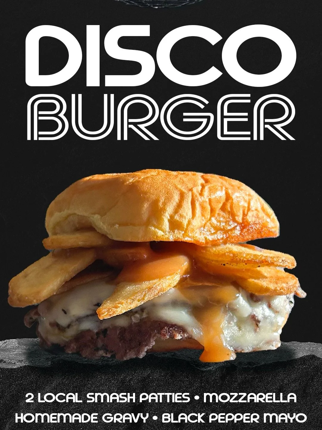 🔥 THE PEOPLE SPOKE. WE LISTENED. 🔥

DISCO BURGER is officially back after winning the vote 🪩🍔

Two local smash patties, melty mozzarella, homemade gravy, black pepper mayo, and our signature fries stacked right where they belong.

And because bal