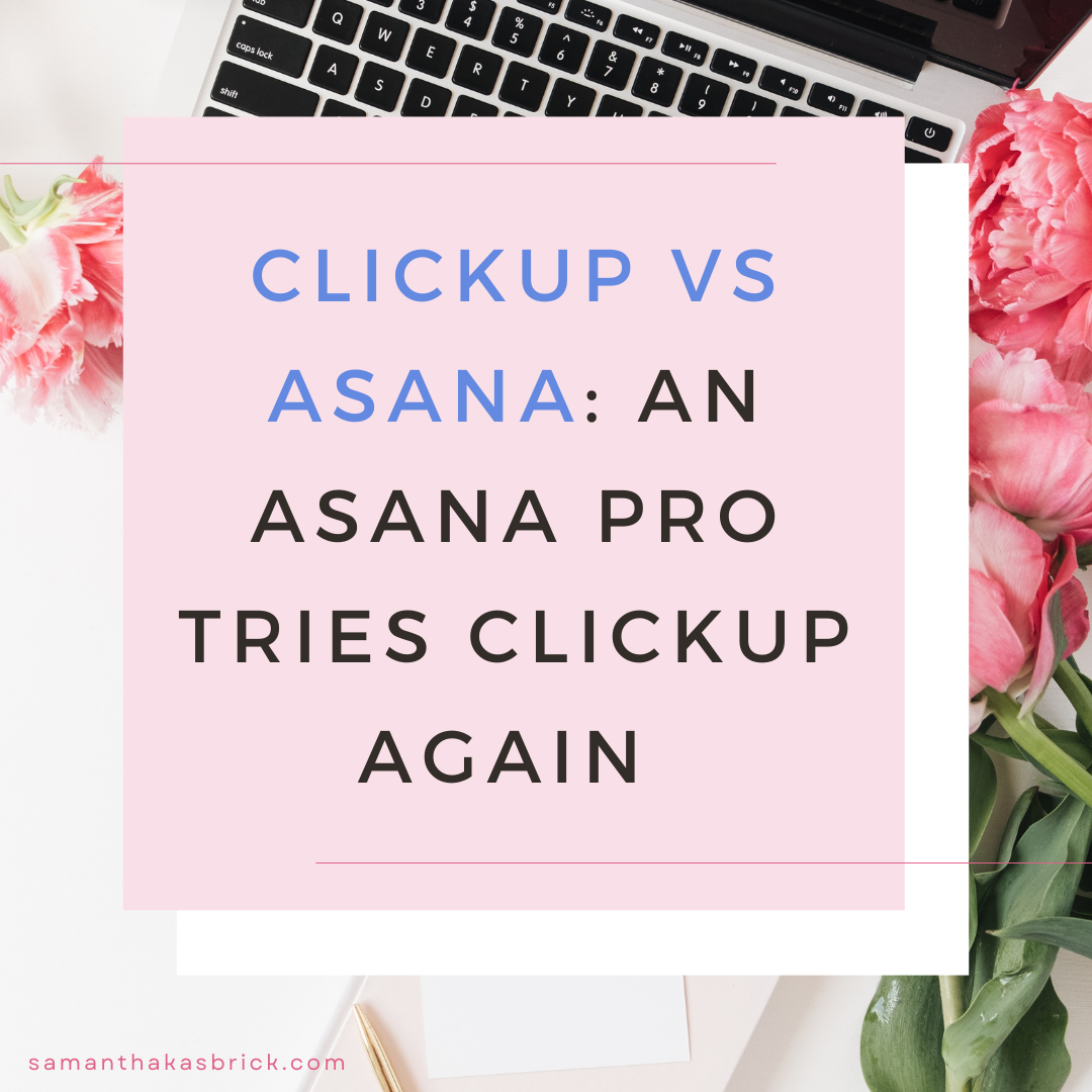ClickUp vs Asana: An Asana Pro Tries ClickUp Again (Honest First Impression)
