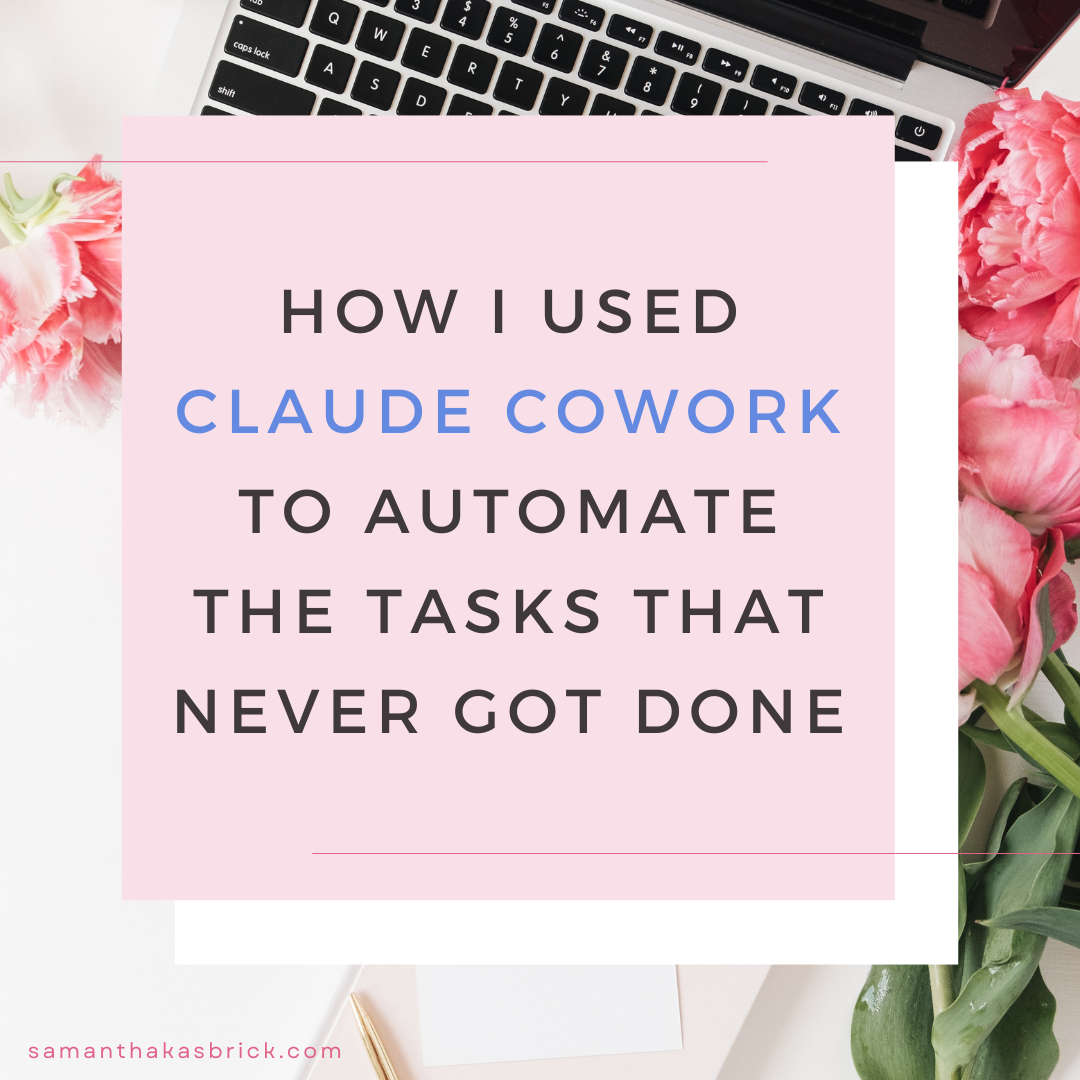 How I Used Claude Cowork to Automate the Tasks That Never Got Done