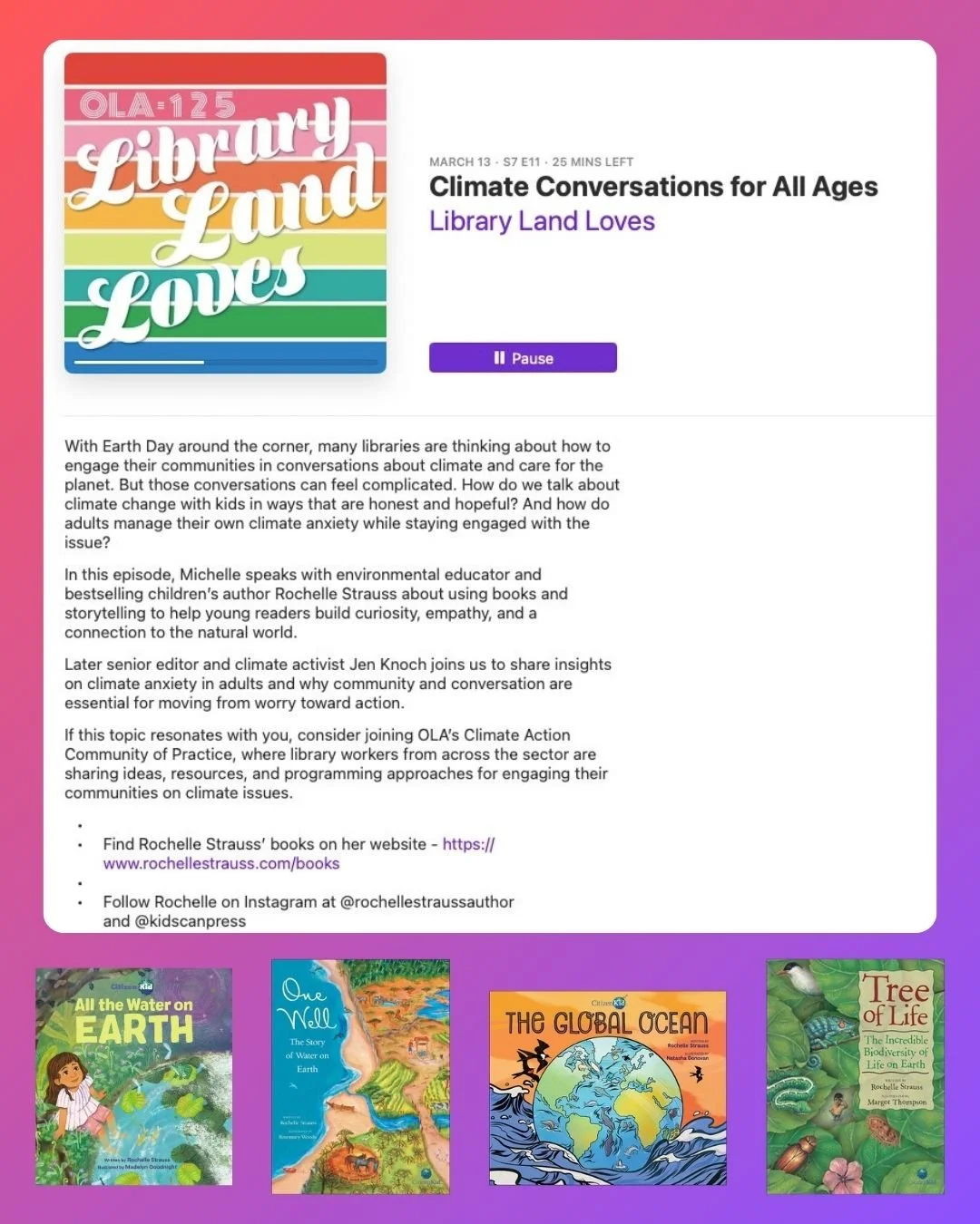 Image of show notes from Library Land Loves and cover images of Rochelle Strauss' books