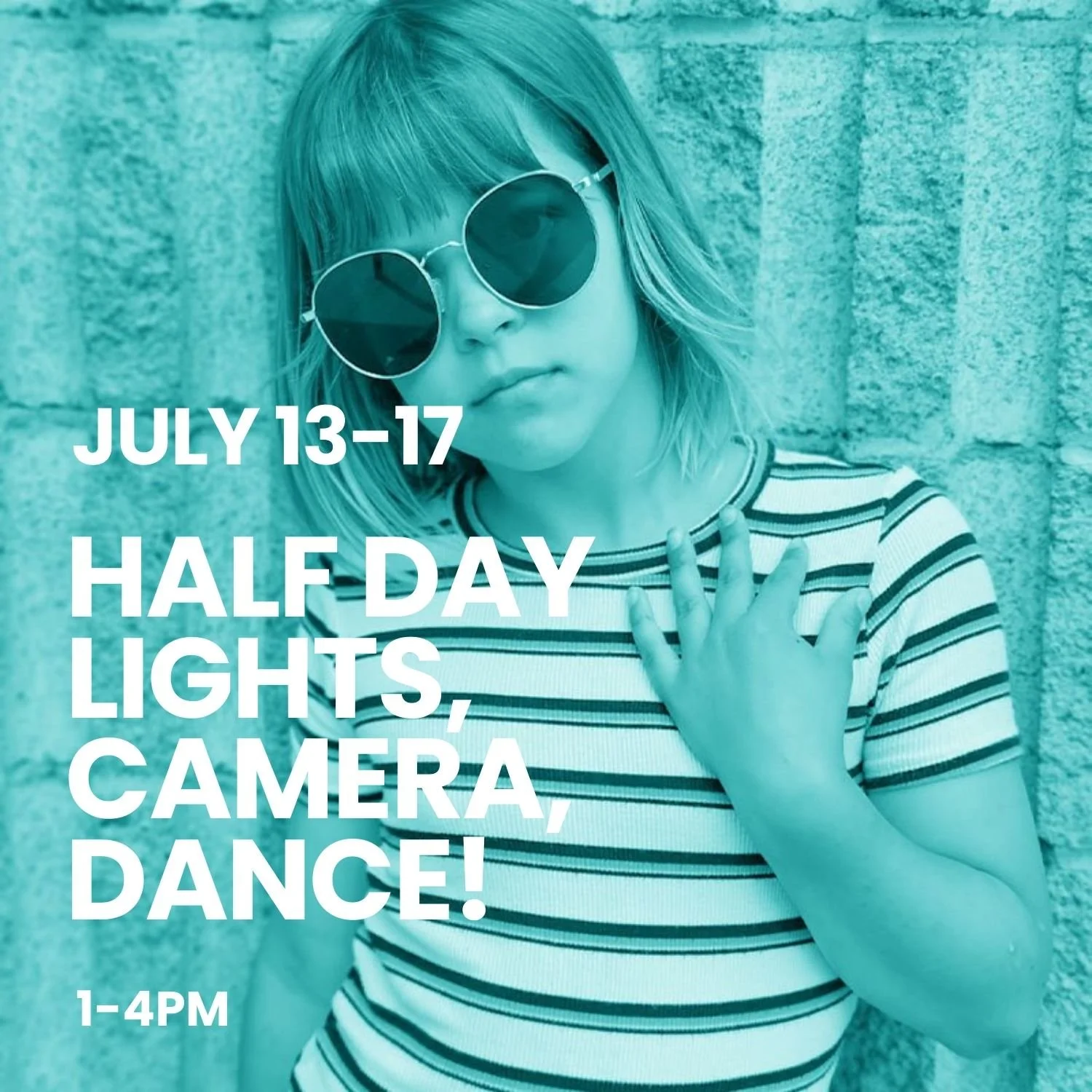 JULY 13-17 @ 1-4 PM: HALF DAY LIGHTS, CAMERA, DANCE!