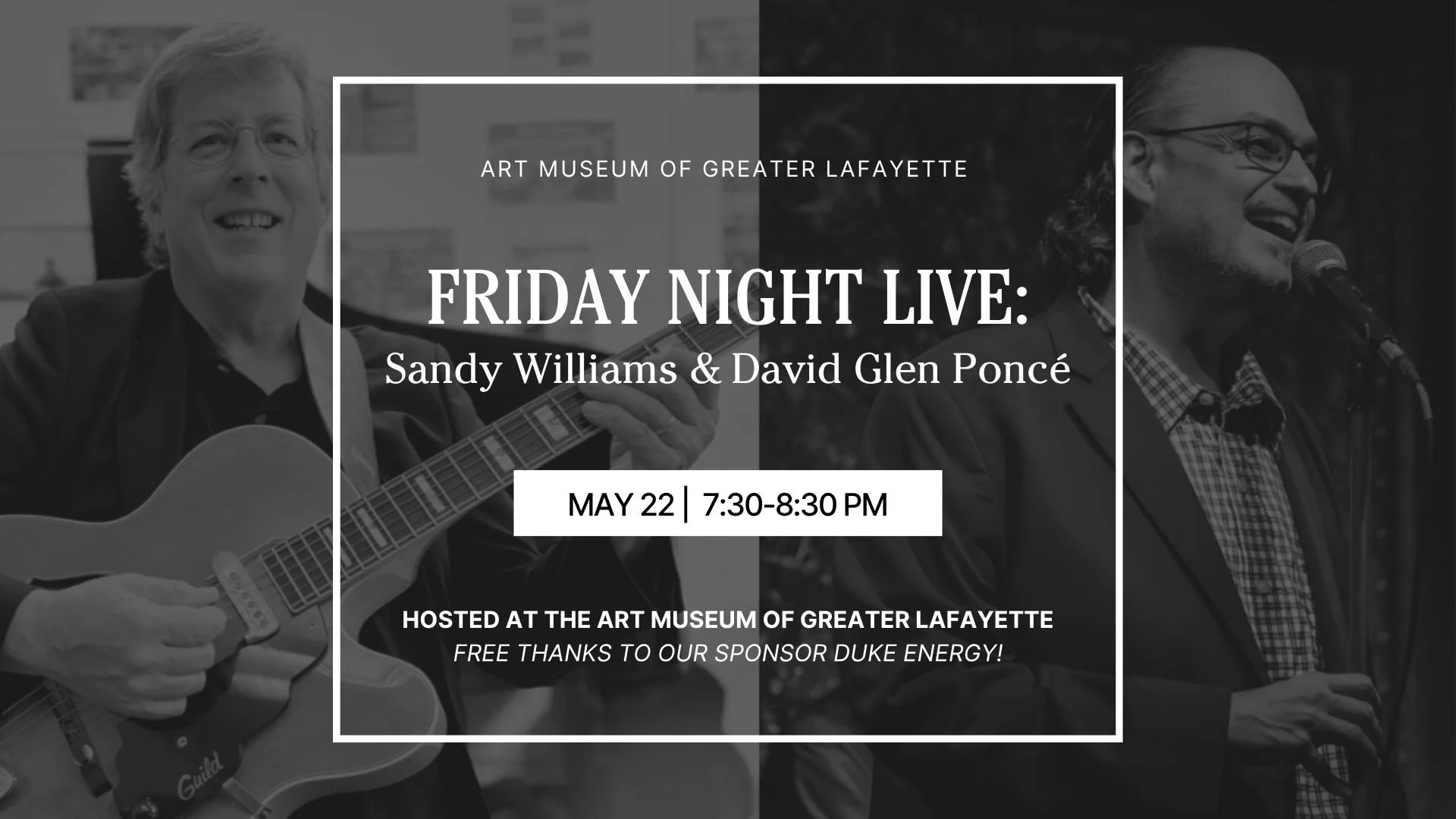 Friday Night Live: Sandy Williams & David Poncé