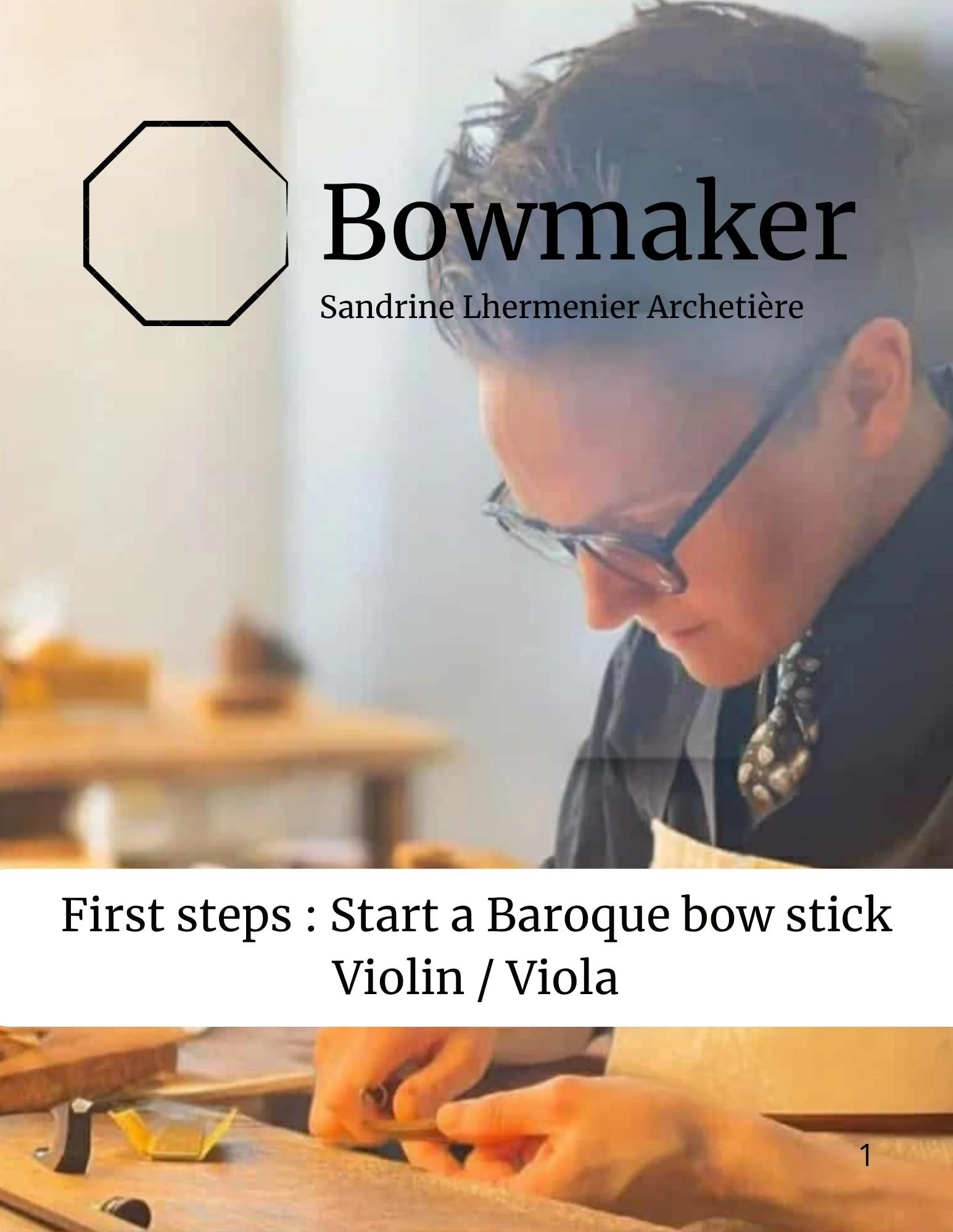 First steps : Baroque Bow Stick Violin/Viola
