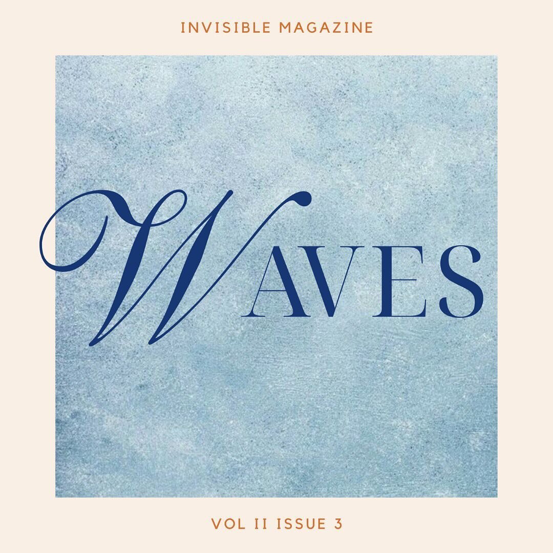 The wait is over. Volume 2, Issue 3: Waves is here! 🌊🌙 A touching farewell to our first ever managing editor of copy Evelyn, in this ekphrastic issue, we had our artists create first &amp; then had our authors draw their literary inspiration for al