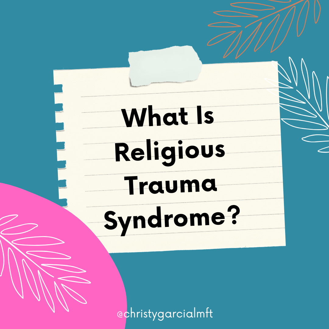 What Is Religious Trauma Syndrome? Understanding the Psychological Impact of Harmful Religion