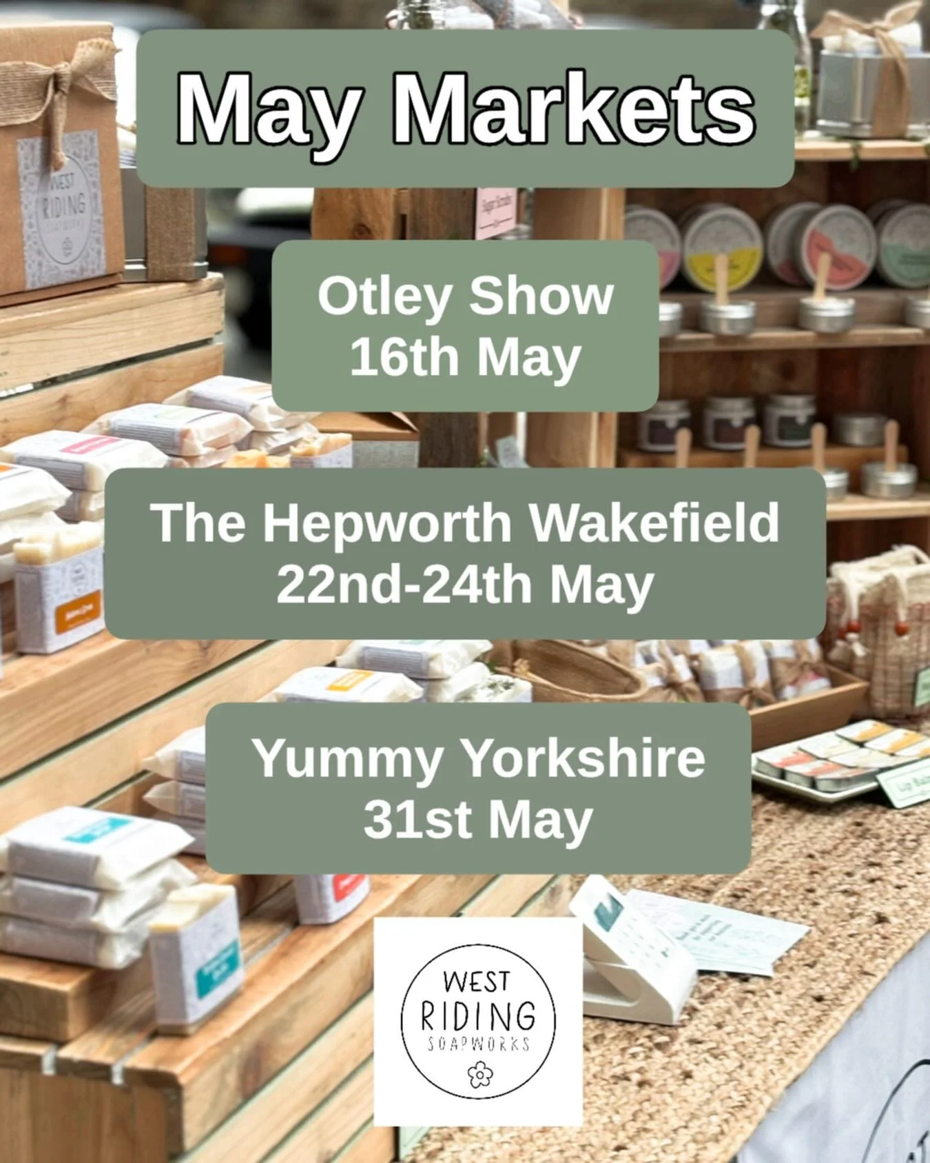 *May Markets*

Back on it for our fabulous round of May Markets. 

16th May Otley Show with @made_in_yorkshire 

22nd-24th May @hepworthwakefield 

31st May in our second home @yummyyorkshire 

See you all at these Beautiful events 

#yorkshiremarket