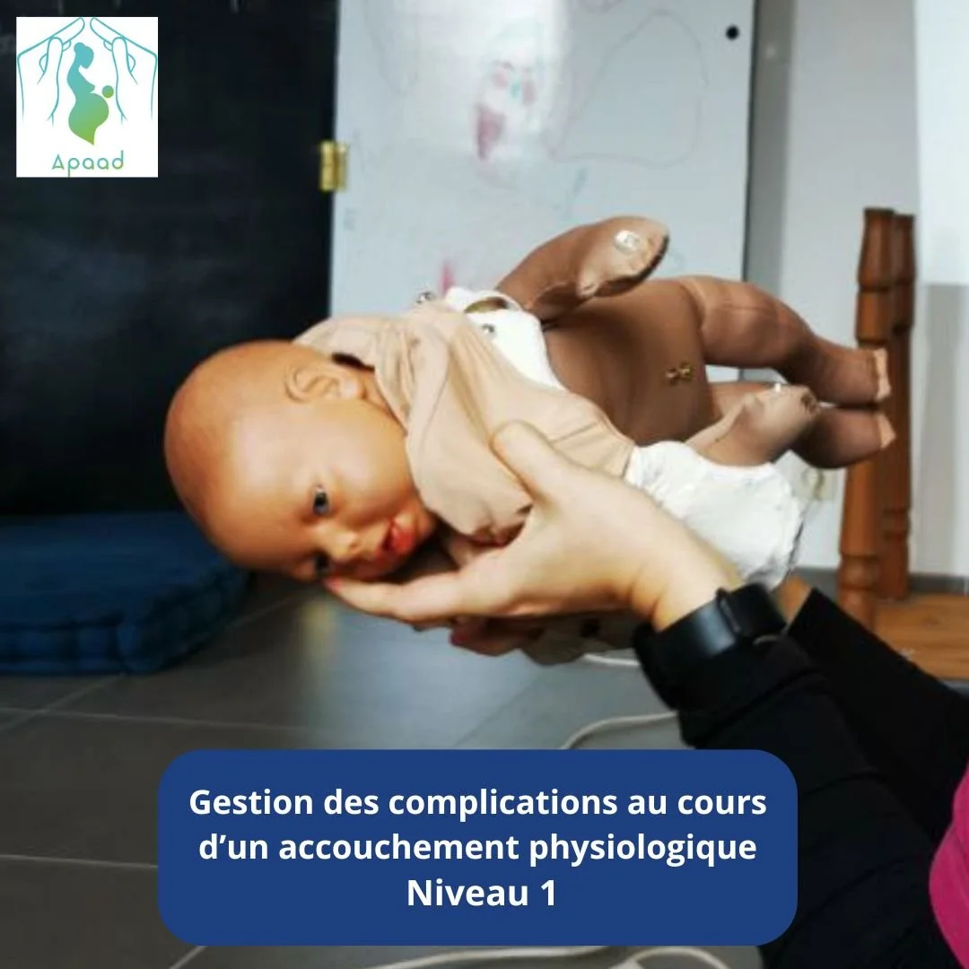 PACA - Gestion des complications courantes au cours d'un accouchement physiologique : niveau 1