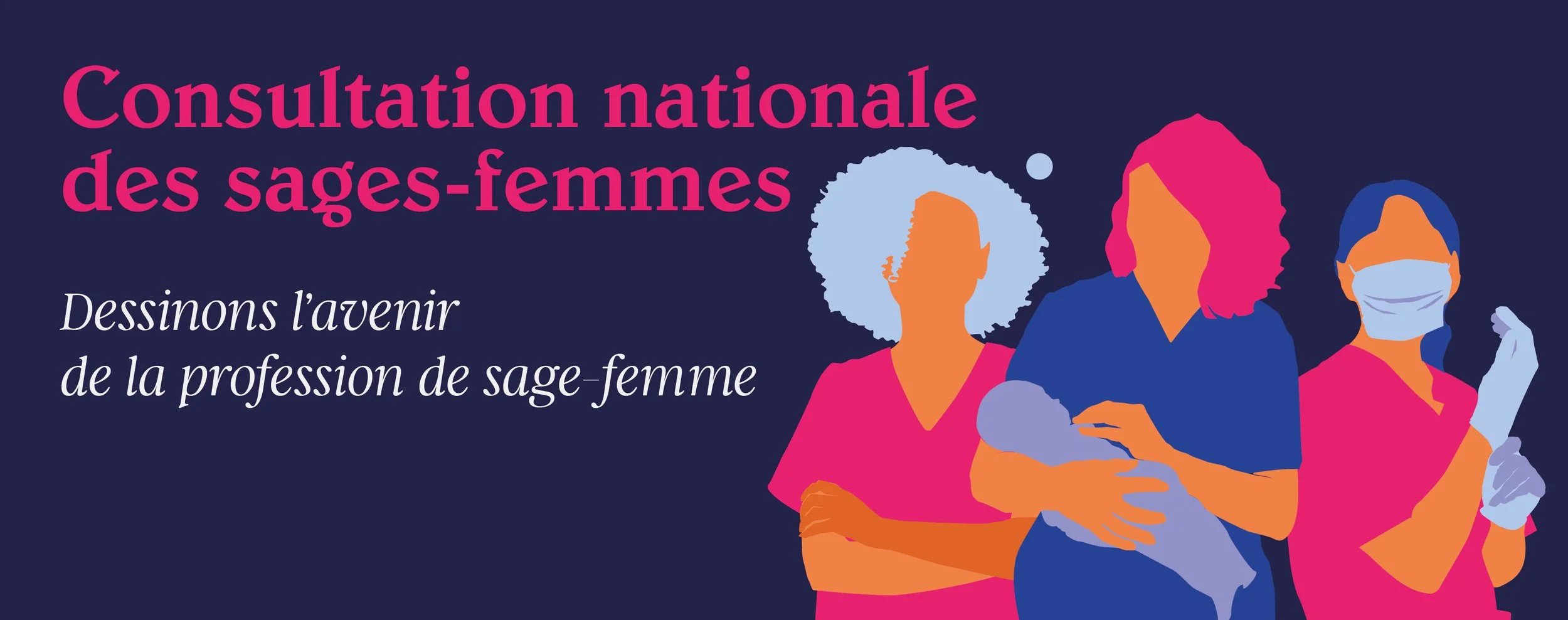 Lancement de la consultation nationale de la profession : la participation des sages-femmes AAD est essentielle !