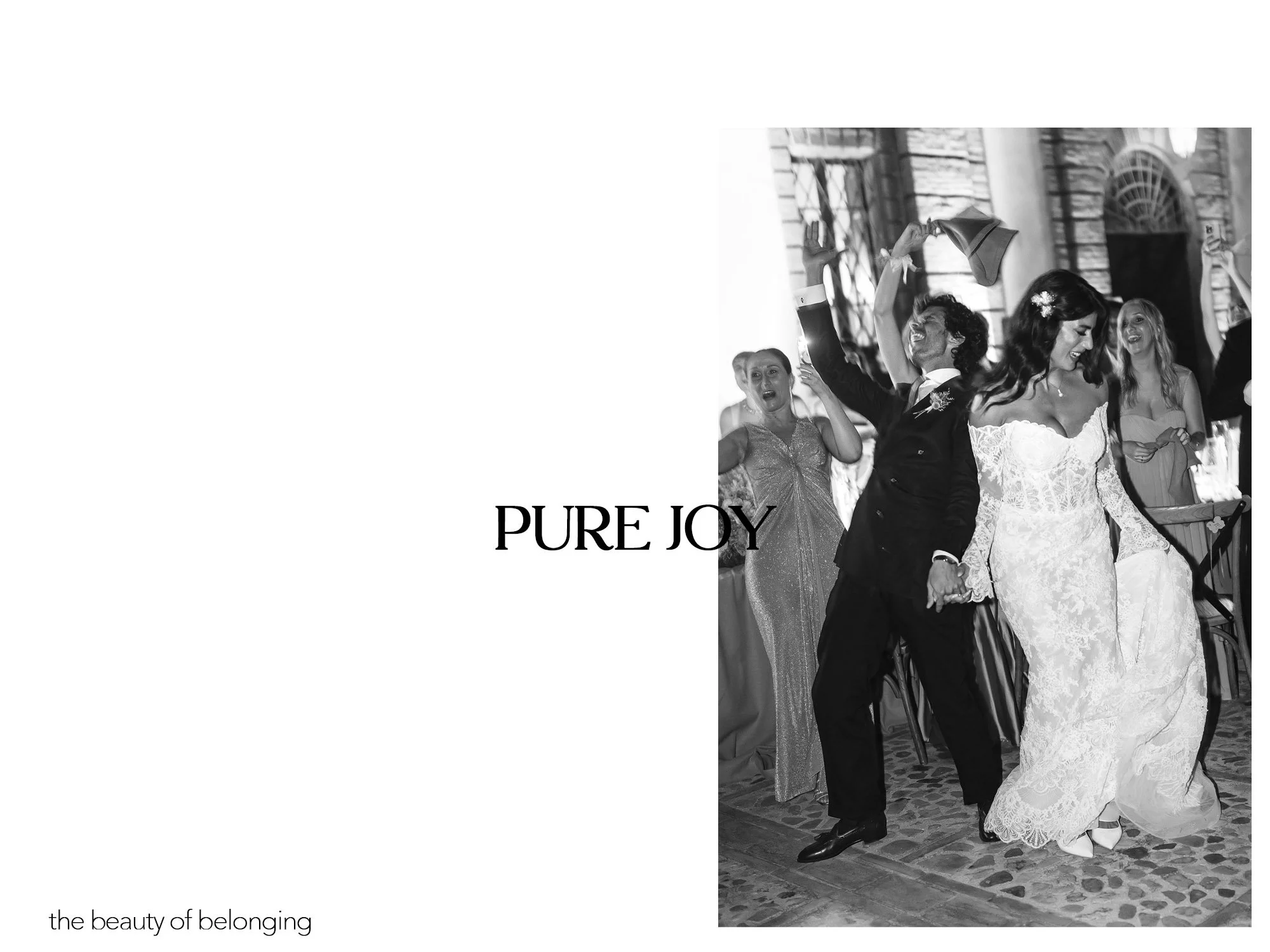 Black and white photo of a wedding celebration with a couple dancing, holding hands, and smiling, surrounded by guests. Text on the left says 'PURE JOY'.