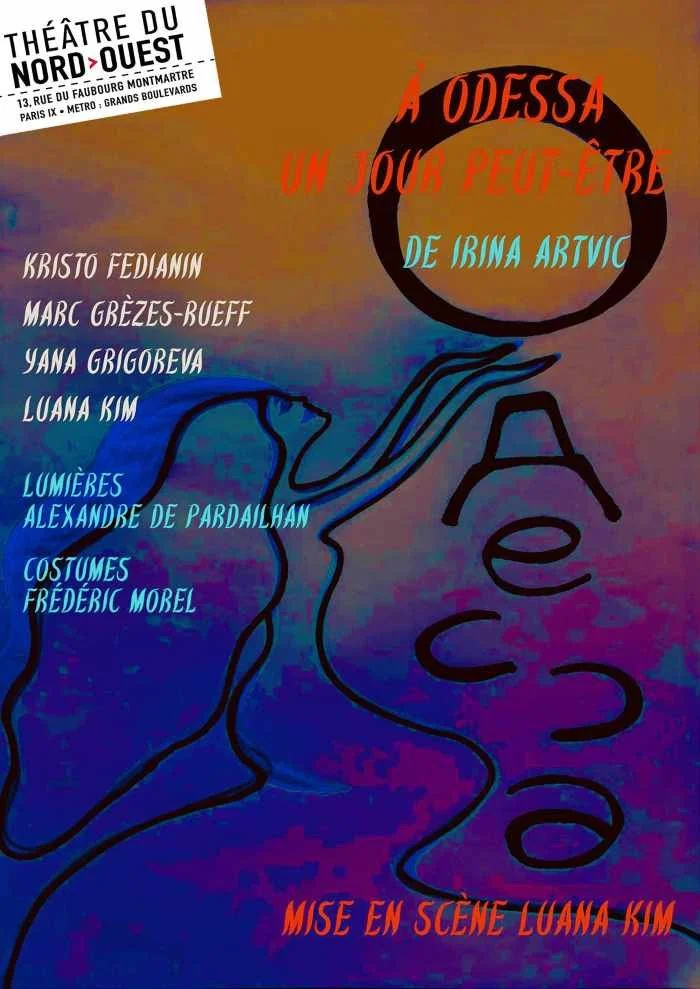 affiche pièce Odessa un jour peut-être
