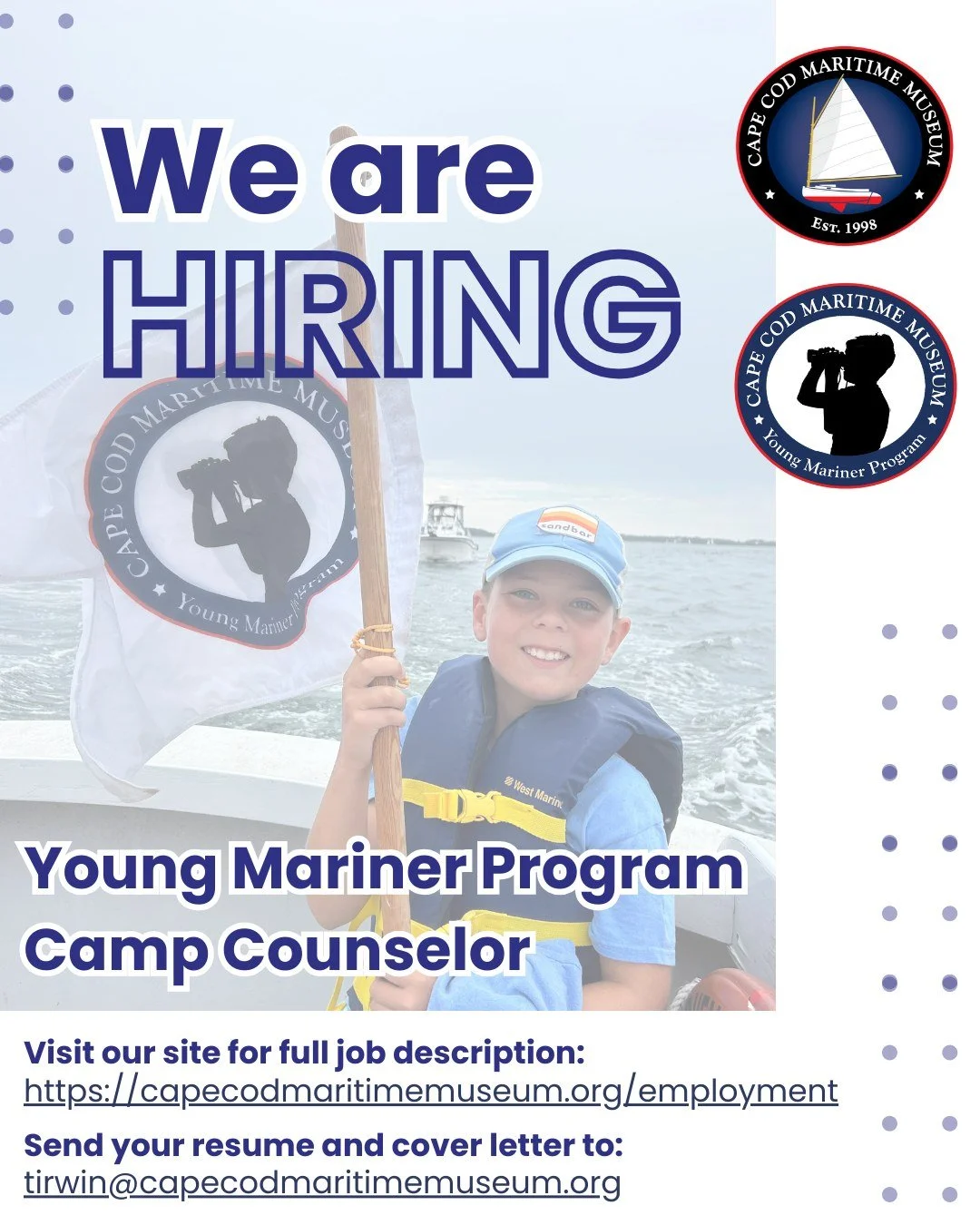 We&rsquo;re hiring!!!

We&rsquo;re looking for camp counselors to join our Young Mariner Program this summer! We&rsquo;re seeking candidates with experience in science, working with kids, being on boats, and leading hands-on lessons.

We want people 