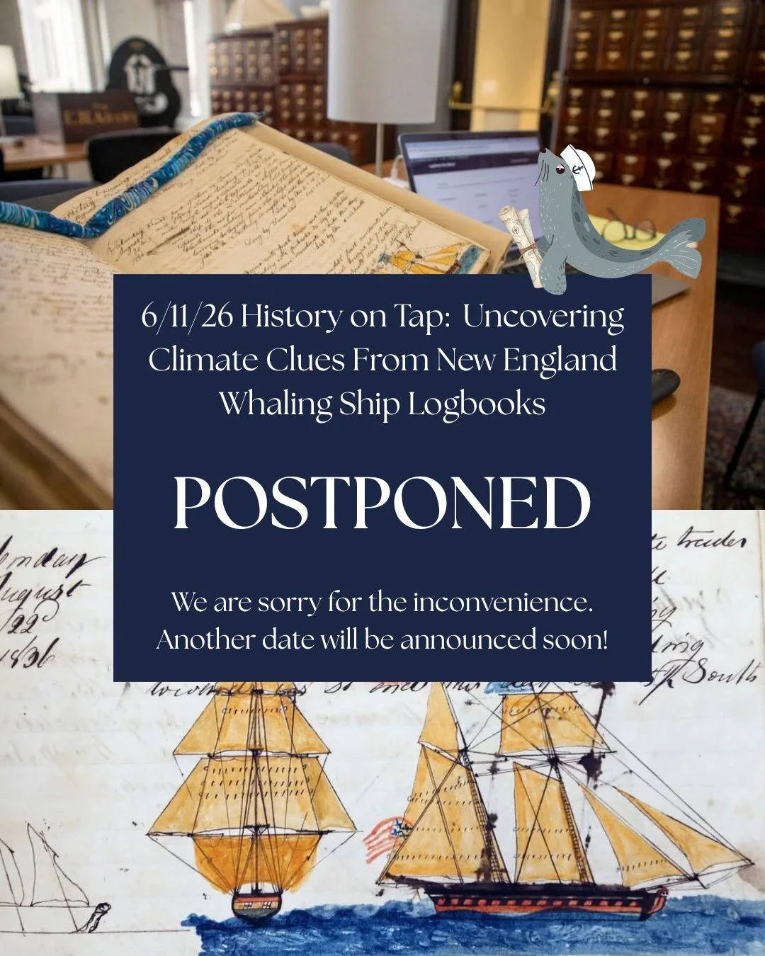📣 History on Tap Postponed

Unfortunately, this Thursday's History on Tap, 6/11/26, Uncovering Climate Clues From New England Whaling Ship Logbooks, has been postponed. We apologize for any inconvenience.

A new date will be announced soon, and we e