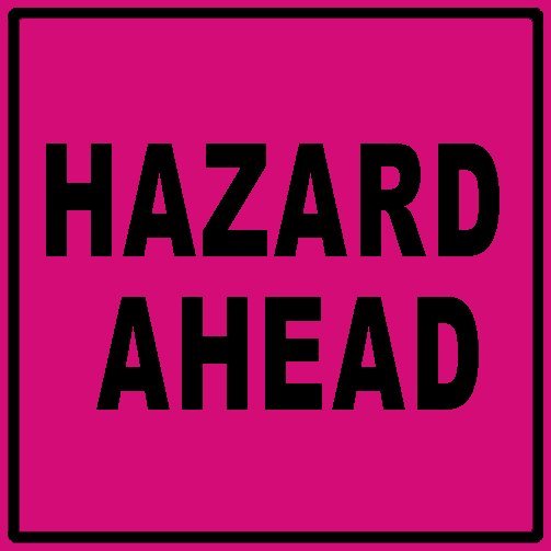 hazard-ahead sign.jpeg