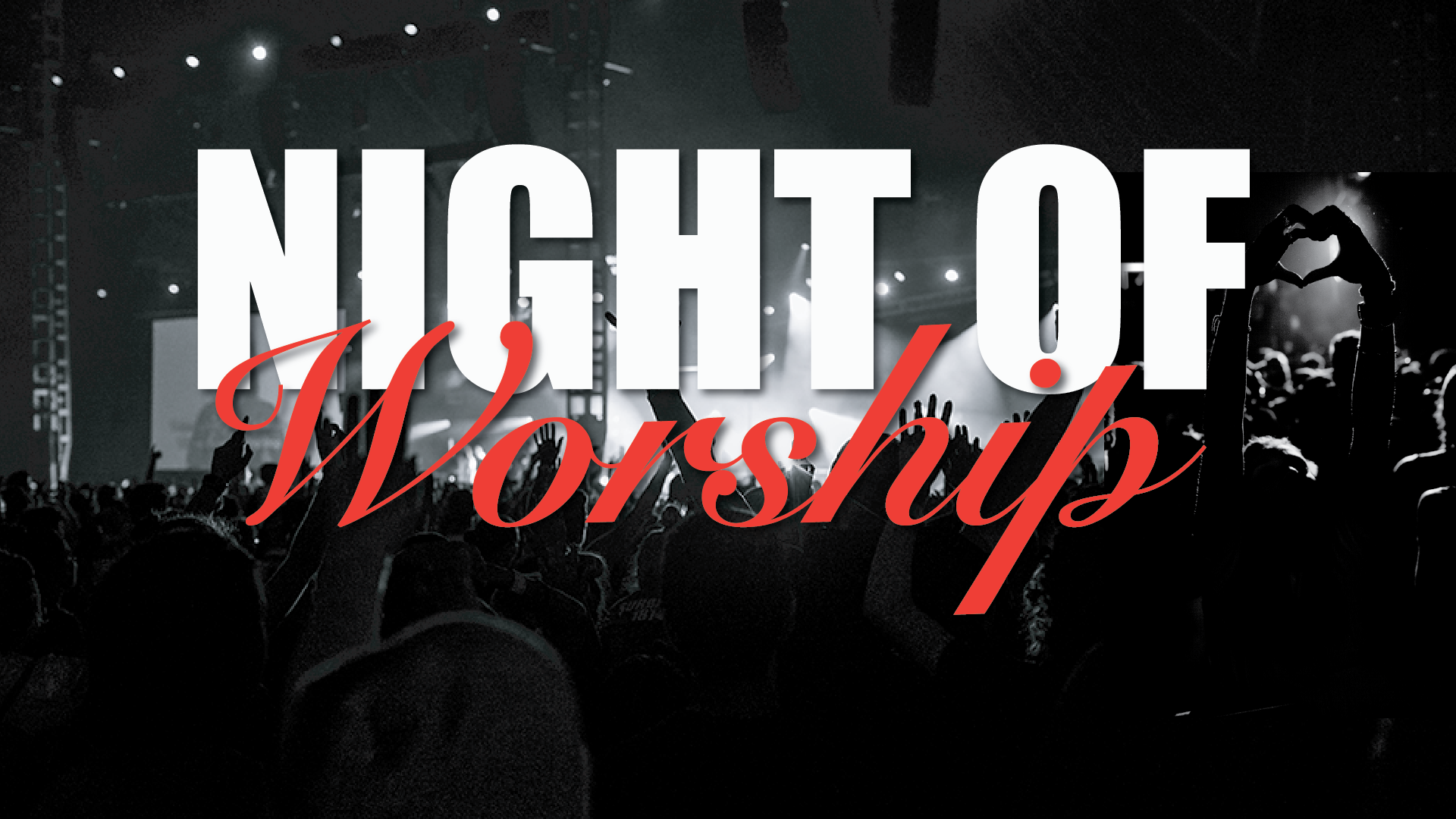 Night of Worship! 