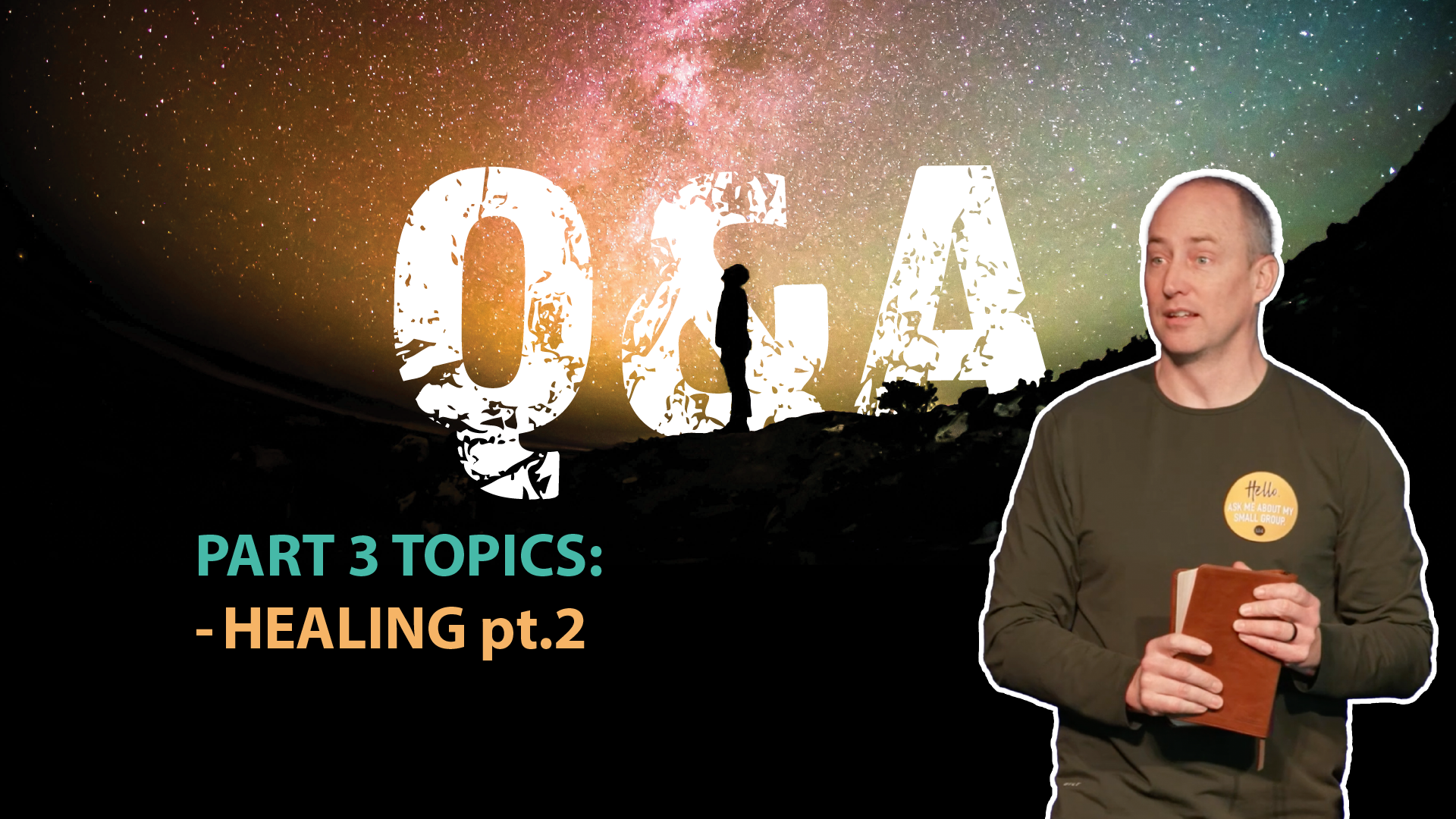 Q &amp; A Part 3 2026