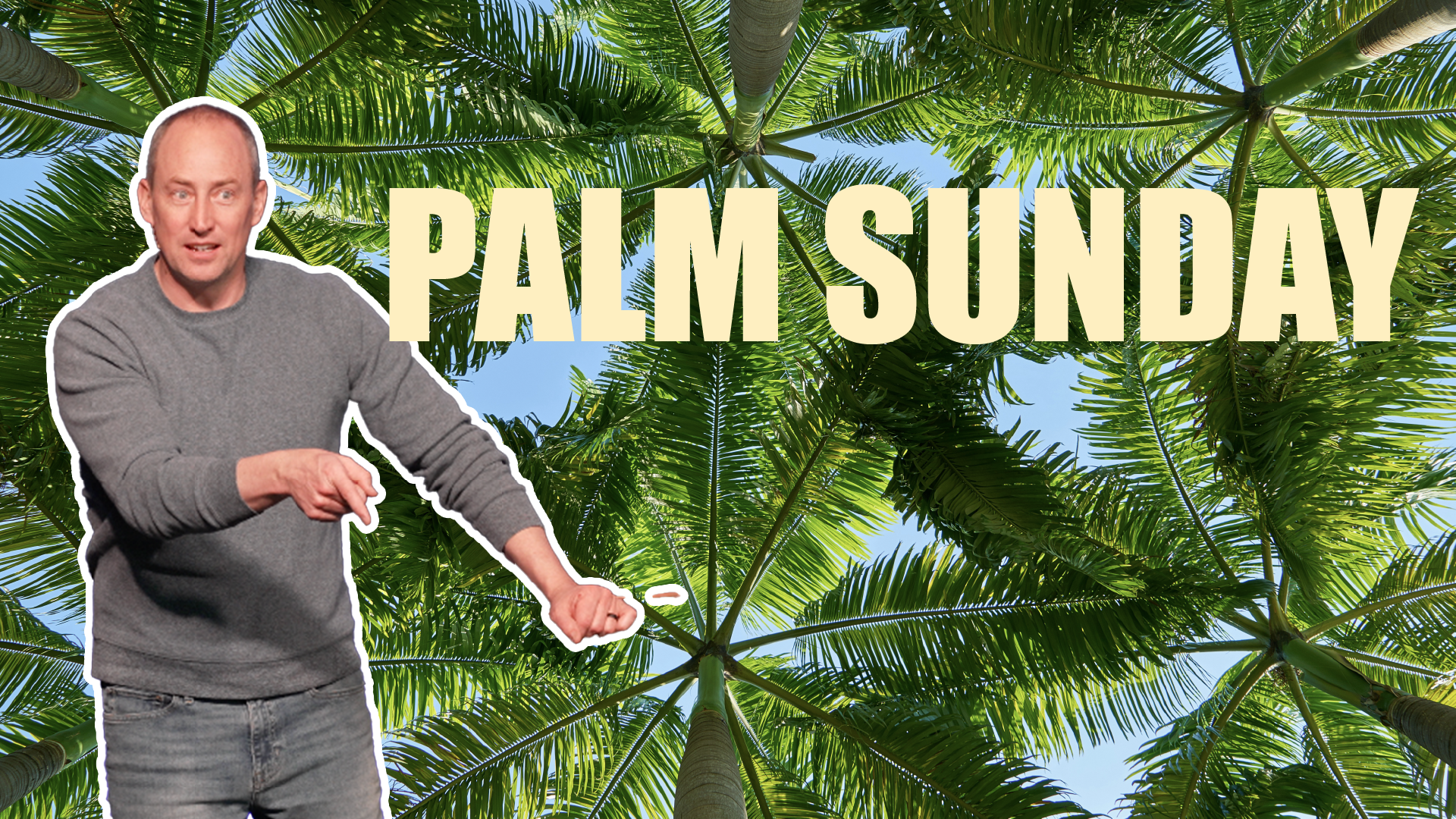Palm Sunday 2026