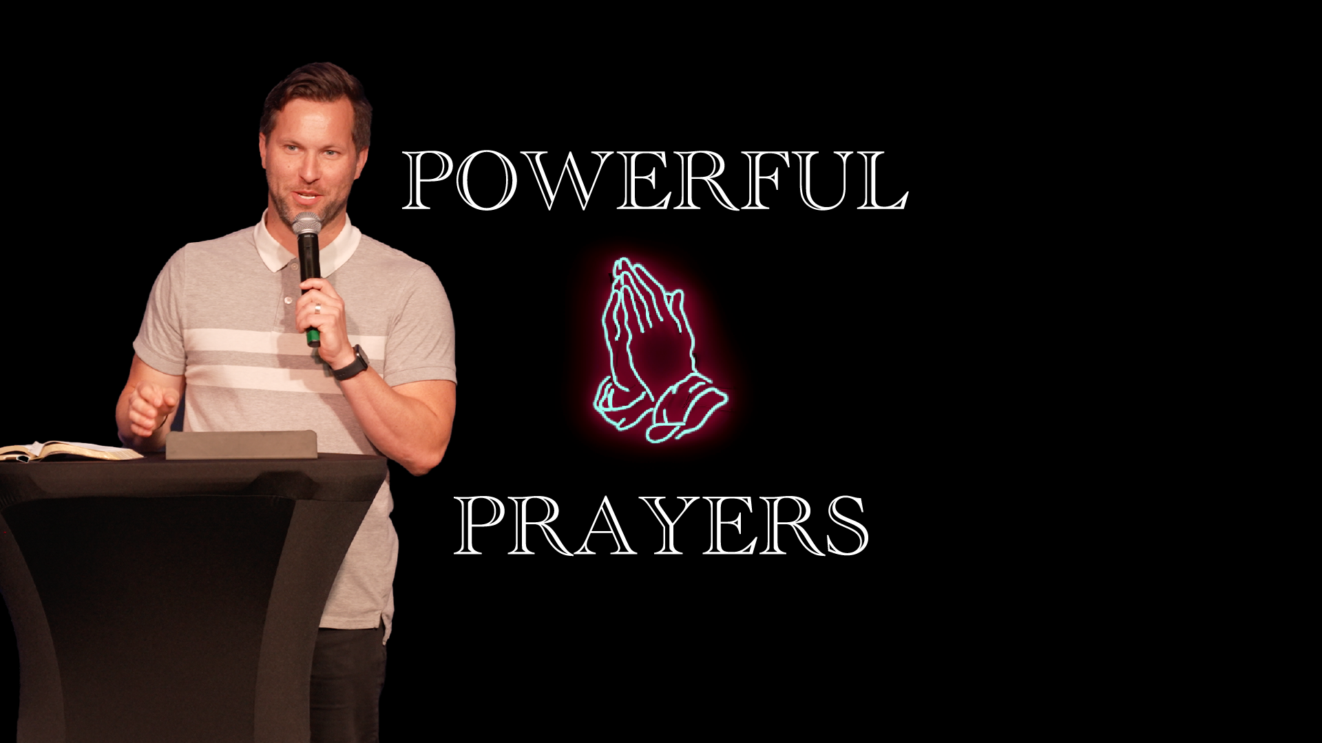 Powerful Prayers Part 3